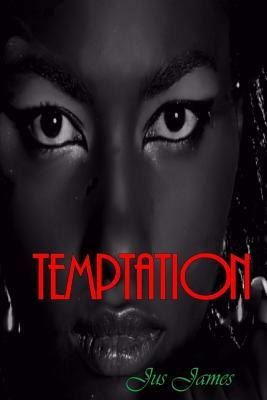 Temptation by Jus James