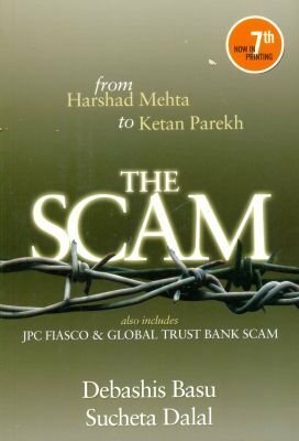 The Scam by Debashis Basu, Sucheta Dalal