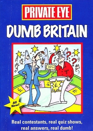 Dumb Britain (Private Eye) by Marcus Berkmann
