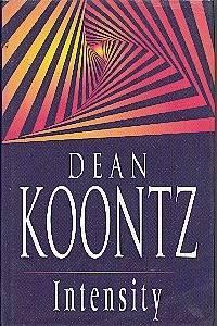 Intensity by Dean Koontz