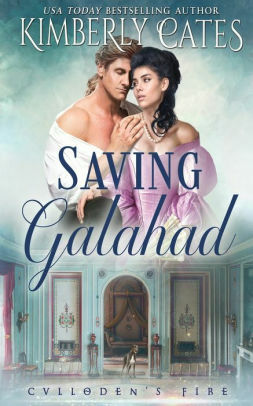 Saving Galahad by Kimberly Cates