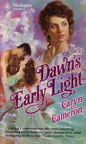 Dawn's Early Light by Caryn Cameron, Karen Harper