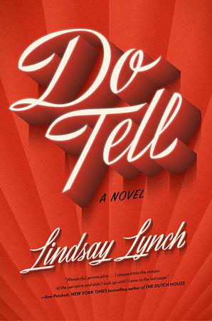 Do Tell by Lindsay Lynch