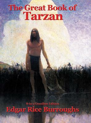 The Great Book of Tarzan by Edgar Rice Burroughs
