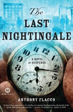 The Last Nightingale: A Novel of Suspense by Anthony Flacco