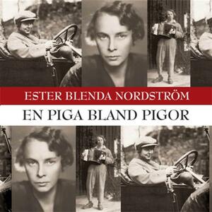 En piga bland pigor by Ester Blenda Nordström