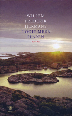 Nooit meer slapen by Willem Frederik Hermans