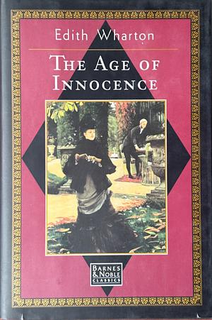 The Age of Innocence by Edith Wharton