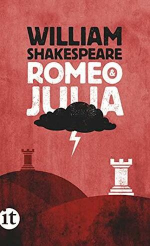 Romeo und Julia by William Shakespeare