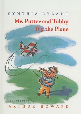 Mr. Putter & Tabby Fly the Plane by Cynthia Rylant