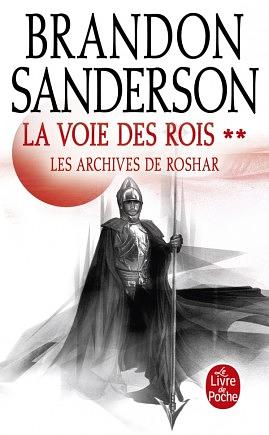 La Voie des rois, tome 2 by Brandon Sanderson