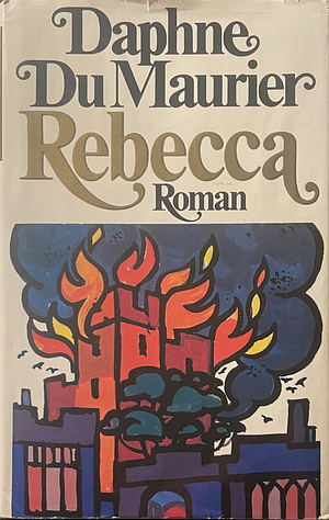 Rebecca by Daphne du Maurier