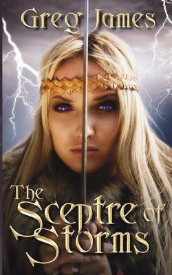 The Sceptre of Storms by Greg James