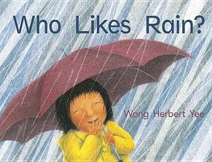 Who Likes Rain? Big Book by 