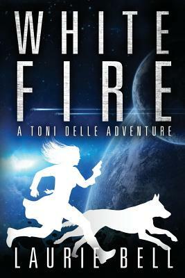 White Fire by Laurie Bell