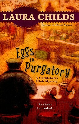 Eggs in Purgatory by Laura Childs