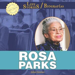 Rosa Parks by Gillian Gosman