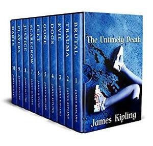 The Untimely Death Boxset: Mystery Thriller Collection and Anthologies by James Kipling