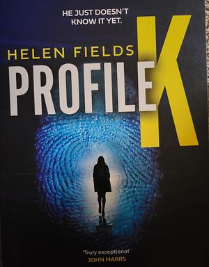 The Profiler by Helen Sarah Fields