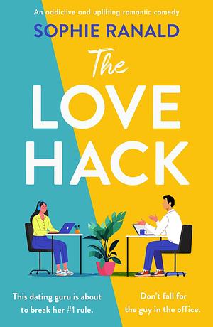 The love hack by Sophie Ranald