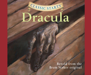 Dracula by Bram Stoker, Tania Zamorsky