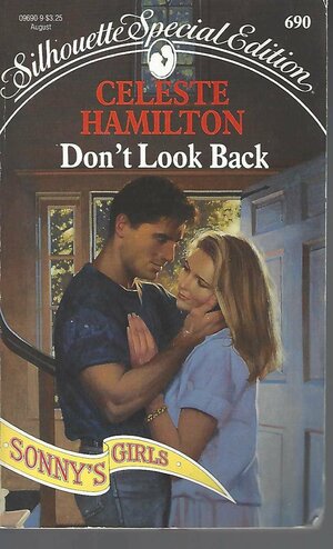 Don't Look Back by Tisha Hamilton, Celeste Hamilton