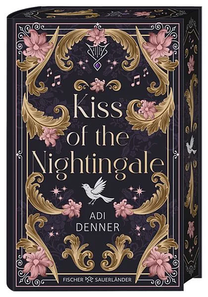 Kiss of the Nightingale by Adi Denner