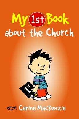 My First Book about the Church by Carine MacKenzie