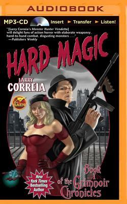 Hard Magic by Larry Correia