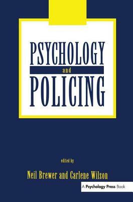 Psychology and Policing by 