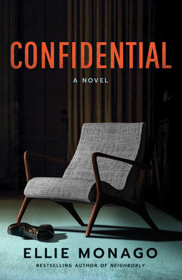 Confidential by Ellie Monago