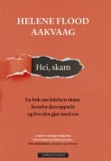 Hei, skam by Helene Flood Aakvaag