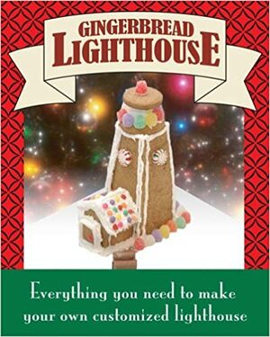 The Gingerbread Lighthouse by Joelle Herr, Chamberlain Brothers