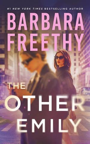 The Other Emily by Barbara Freethy