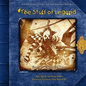 The Stuff of Legend, Book 3: A Jester's Tale by Mike Raicht, Brian Smith, Charles Paul Wilson III