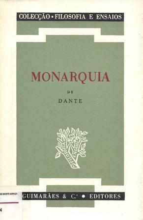 Monarquia by Carlos E. de Soveral, Dante Alighieri