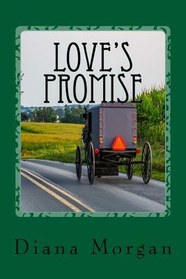 Love's Promise by Diana Morgan