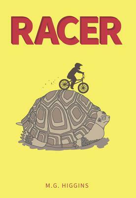 Racer by M. G. Higgins