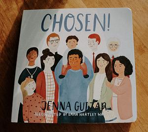 Chosen! by Jenna Guizar