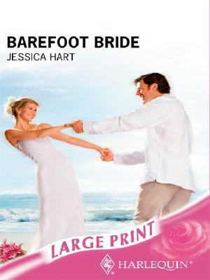 Barefoot Bride by Jessica Hart