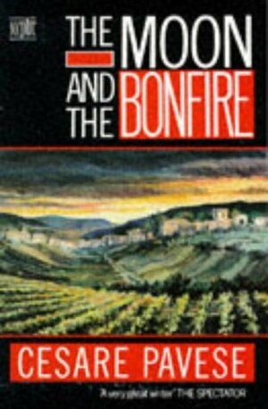 The Moon And The Bonfire by Cesare Pavese