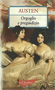 Orgoglio e pregiudizio by Jane Austen