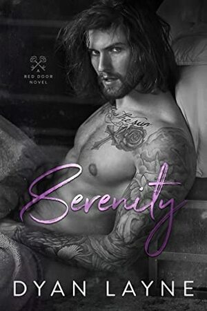 Serenity by Dyan Layne