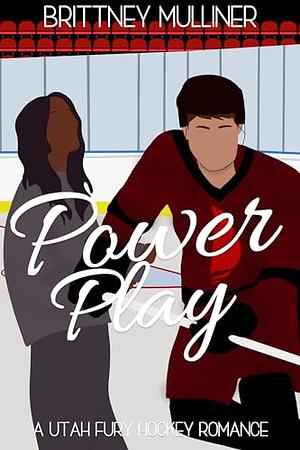 Power Play by Brittney Mulliner