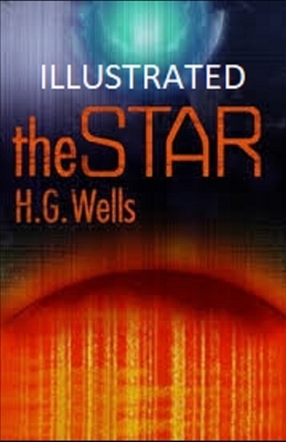 The Star Illustrated by H.G. Wells