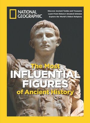National Geographic: The Most Influential Figures of Ancient History by Patricia S. Daniels