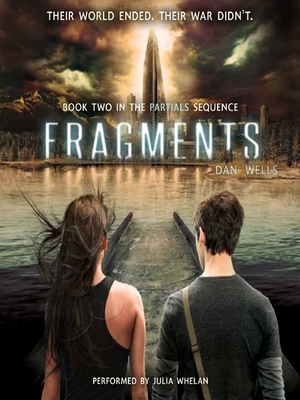 Fragments by Dan Wells