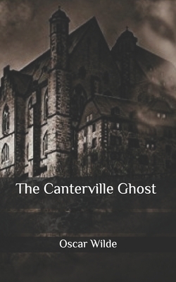 The Canterville Ghost by Oscar Wilde