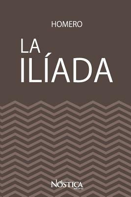 La Iliada by Homer