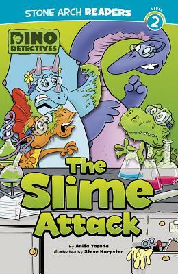 The Slime Attack by Anita Yasuda